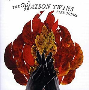 Watson Twins The - Fire Songs i gruppen CD / Rock hos Bengans Skivbutik AB (576463)