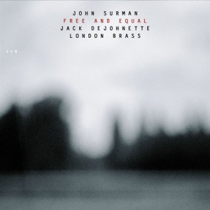 Surman John - Free And Equal i gruppen VI TIPSER / Klassiska lablar / ECM Records hos Bengans Skivbutik AB (576592)