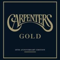 Carpenters - Gold/35Th Anniversar i gruppen  hos Bengans Skivbutik AB (576612)