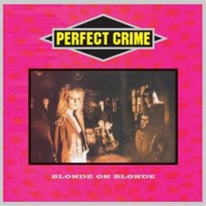 Blonde On Blonde - Perfect Crime i gruppen CD / Metal/ Heavy metal hos Bengans Skivbutik AB (577060)