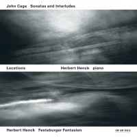 Henck Herbert - Locations - John Cage: Sonatas And i gruppen VI TIPSER / Klassiska lablar / ECM Records hos Bengans Skivbutik AB (577165)