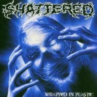 Shattered - Wrapped In Plastic i gruppen CD / Metal hos Bengans Skivbutik AB (578072)