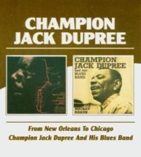 Dupree Champion Jack - From New Orleans To Chicago/Champio i gruppen VI TIPSER / Julegavetips CD hos Bengans Skivbutik AB (578660)