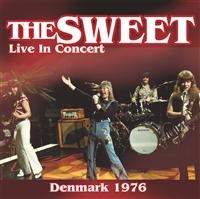 Sweet - Live In Concert Denmark 1976 i gruppen VI TIPSER / Julegavetips CD hos Bengans Skivbutik AB (578826)