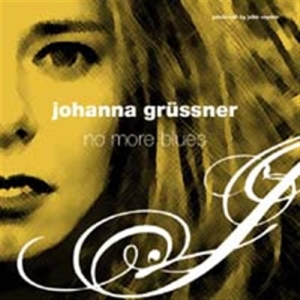 Grussner Johanna - No More Blues i gruppen cdonuppdat / CDON Jazz Klassisk NX hos Bengans Skivbutik AB (579534)