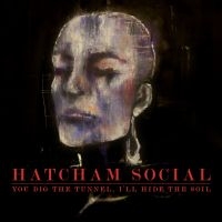 Hatcham Social - You Dig The Tunnel I'll Hide The So i gruppen CD / Pop-Rock hos Bengans Skivbutik AB (579803)