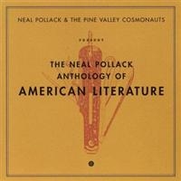 Pollack Neal & Pine Valley Cosmona - Anthology Of American Literature i gruppen VI TIPSER / Julegavetips CD hos Bengans Skivbutik AB (579984)