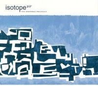 Isotope 217 - Unstable Molecule i gruppen CD / Rock hos Bengans Skivbutik AB (580183)