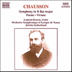 Chausson Ernest - Symphony B Minor i gruppen VI TIPSER / Julegavetips CD hos Bengans Skivbutik AB (581066)