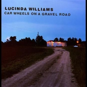 Lucinda Williams - Car Wheels On A Grav i gruppen KalasCDx hos Bengans Skivbutik AB (581787)