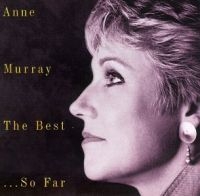 Anne Murray - Best - So Far i gruppen CD / Pop-Rock hos Bengans Skivbutik AB (581789)