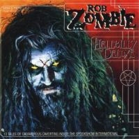 Rob Zombie - Hellbilly Deluxe i gruppen CD / Metal,Pop-Rock hos Bengans Skivbutik AB (582091)