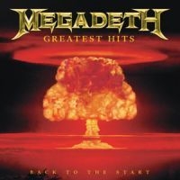 Megadeth - Greatest Hits - Back To The Start i gruppen Aug3300 hos Bengans Skivbutik AB (582187)