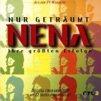 Nena - Nur Geträumt - Ihre Größten Erfolge i gruppen CD / Pop-Rock hos Bengans Skivbutik AB (583691)