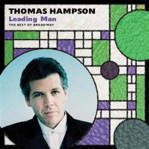 Hampson Thomas - Leading Man/The Best Of Broadw i gruppen CD / Klassisk hos Bengans Skivbutik AB (583969)