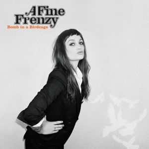 A Fine Frenzy - Bomb In A Birdcage i gruppen CD / Pop-Rock hos Bengans Skivbutik AB (584457)