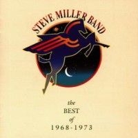 Steve Miller Band - Best Of 1968 - 1973 i gruppen CD / Pop-Rock hos Bengans Skivbutik AB (584584)