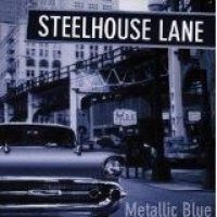 STEELHOUSE LANE - METALLIC BLUE i gruppen CD / Metal hos Bengans Skivbutik AB (587251)