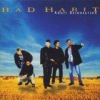 BAD HABIT - ADULT ORIENTATION i gruppen CD / Metal hos Bengans Skivbutik AB (587263)