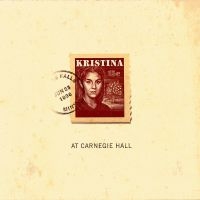 Helen Sjöholm - Kristina - At Carnegie Hall i gruppen CD / Film-Musikkkal,Svensk Musikkk hos Bengans Skivbutik AB (588095)