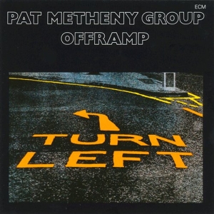 Pat Metheny Group - Offramp i gruppen VI TIPSER / Klassiska lablar / ECM Records hos Bengans Skivbutik AB (588179)