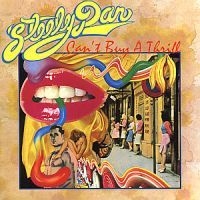 Steely Dan - Can't Buy A Thrill i gruppen CD / Pop-Rock hos Bengans Skivbutik AB (589076)