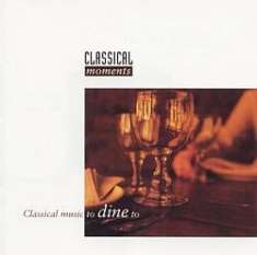 Classical Moments - Classical Moments - Äta i gruppen cdonuppdat / CDON Jazz Klassisk NX hos Bengans Skivbutik AB (590488)