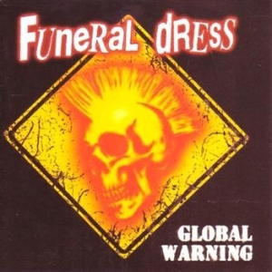 Funeral Dress - Global Warning i gruppen CD / CD Punk hos Bengans Skivbutik AB (590892)