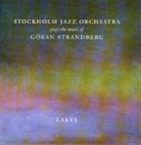 Stockholm Jazz Orchestra - Lakes i gruppen CD / Jazz,Svensk Musikkk hos Bengans Skivbutik AB (590966)