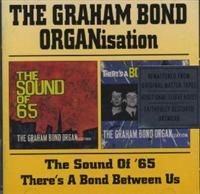 Graham Bond Organization - Sound Of 65/There's A Bond B i gruppen VI TIPSER / Julegavetips CD hos Bengans Skivbutik AB (591819)