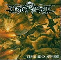 Serpent Obscene - Chaos Reign Supreme i gruppen CD / Metal,Svensk FolkeMusikkk hos Bengans Skivbutik AB (593182)