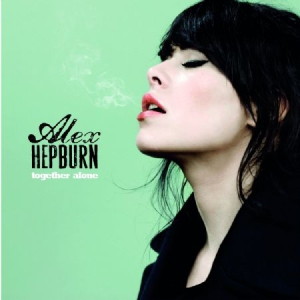 Alex Hepburn - Together Alone i gruppen CD / Pop-Rock hos Bengans Skivbutik AB (593223)