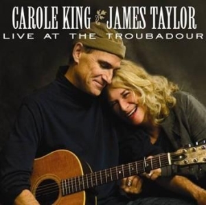 Taylor James & King Carole - Live At The Troubadour i gruppen VI TIPSER / Julegavetips CD hos Bengans Skivbutik AB (594034)