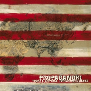 Propagandhi - Today's Empires,Tomorrow's Ashes i gruppen CD / Pop-Rock hos Bengans Skivbutik AB (594245)