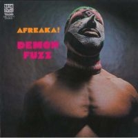 Demon Fuzz - Afreaka! i gruppen VI TIPSER / Fredagsutgivelser / Fredag Den 1:a Mars 2024 hos Bengans Skivbutik AB (594247)