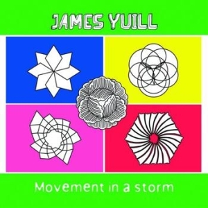 Yuill James - Movement In A Storm i gruppen CD / Rock hos Bengans Skivbutik AB (594507)