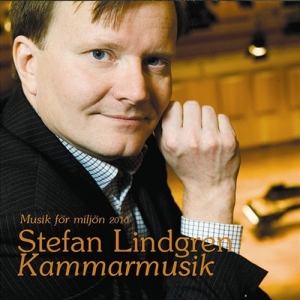 Lindgren Stefan - Stefan Lindgren Kammarmusik i gruppen VI TIPSER / Julegavetips CD hos Bengans Skivbutik AB (594517)