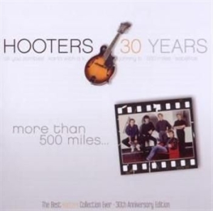 Hooters The - More Than  500 Miles i gruppen CD / Best Of,Pop-Rock hos Bengans Skivbutik AB (595471)