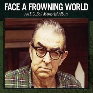 Various Artists - Face A Frowning World - An E.C. Bal i gruppen VI TIPSER / Julegavetips CD hos Bengans Skivbutik AB (596233)