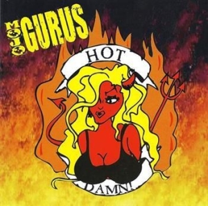 Mojo Gurus - Hot Damn i gruppen CD hos Bengans Skivbutik AB (596255)