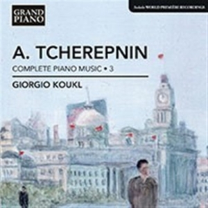 Tcherepnin - Complete Piano Works â¢ 3 i gruppen VI TIPSER / Julegavetips CD hos Bengans Skivbutik AB (596585)