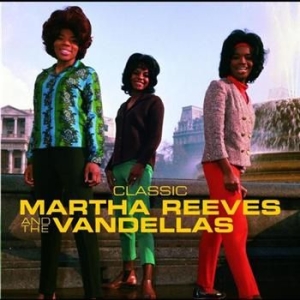 Reeves Martha & The Vandellas - Classic - The Master Collection i gruppen CD / Pop hos Bengans Skivbutik AB (596621)