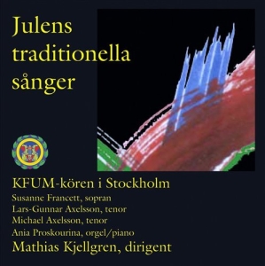 Kfum-Kören I Stockholm - Julens Traditionella Sånger i gruppen VI TIPSER / Julemusikk på Vinyl & CD hos Bengans Skivbutik AB (596985)