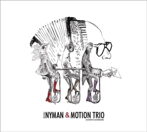 Michael Nyman & Motion Trio - Acoustic Accordions i gruppen CD / Klassisk,Pop-Rock hos Bengans Skivbutik AB (596992)