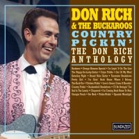 Rich Don & The Buckaroos - Country Pickin' - The Don Rich Anth i gruppen VI TIPSER / Klassiska lablar / Sundazed / Sundazed CD hos Bengans Skivbutik AB (597950)