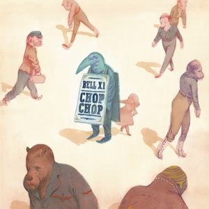 Bell X1 - Chop Chop i gruppen CD / Rock hos Bengans Skivbutik AB (599536)