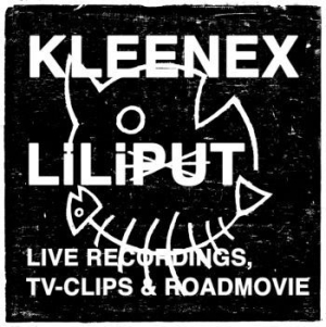 Kleenex/Liliput - Live Recordings, Tv & Roadmovie (Cd i gruppen VI TIPSER / Julegavetips CD hos Bengans Skivbutik AB (599876)