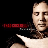 Cockrell Thad - Warmth & Beauty i gruppen VI TIPSER / Klassiska lablar / YepRoc / CD hos Bengans Skivbutik AB (601125)