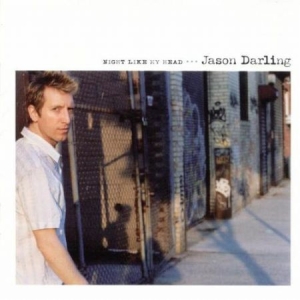 Darling Jason - Night Like My Head i gruppen VI TIPSER / Klassiska lablar / YepRoc / CD hos Bengans Skivbutik AB (601138)