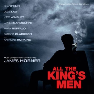 Filmmusikk - All The King's Men (James Horner) i gruppen CD / Film/Musikkkal hos Bengans Skivbutik AB (607202)